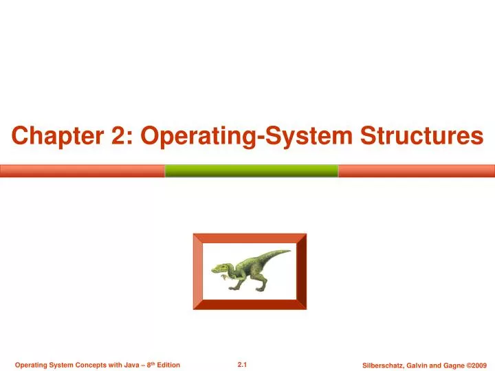 chapter 2 operating system structures