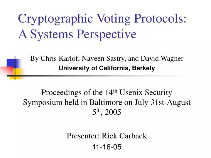 cryptographic voting protocols a systems perspective