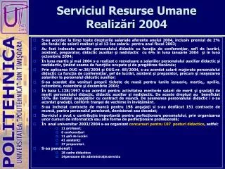 serviciul resurse umane realiz ri 2004