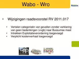 Wijzigingen raadsvoorstel RV 2011.017