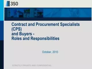 Contract and Procurement Specialists (CPS) and Buyers - Roles and Responsibilities