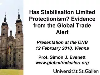 Has Stabilisation Limited Protectionism? Evidence from the Global Trade Alert