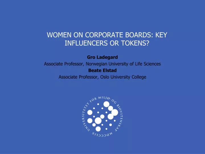 women on corporate boards key influencers or tokens