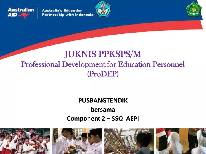 juknis ppksps m professional development for education personnel prodep