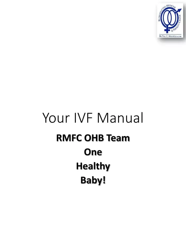 your ivf manual