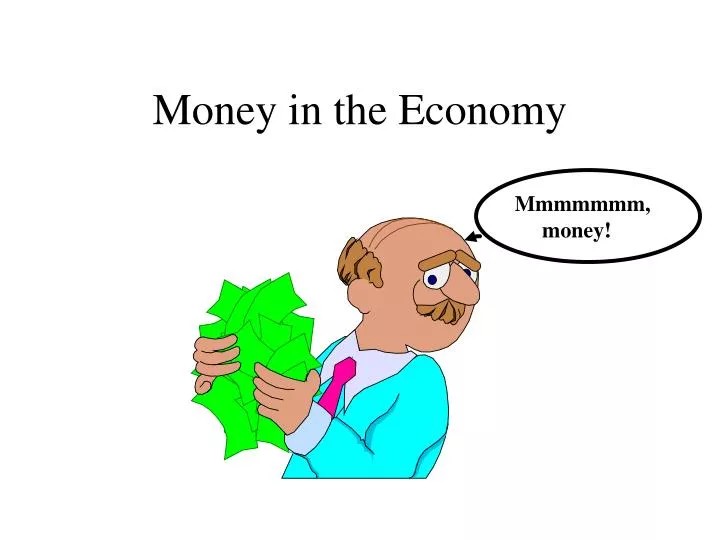 money in the economy