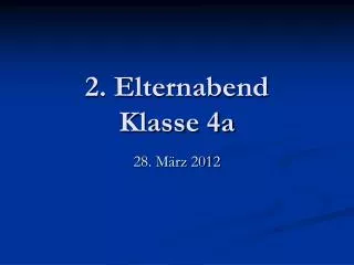 2 elternabend klasse 4a