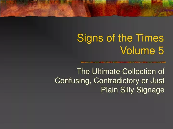 signs of the times volume 5