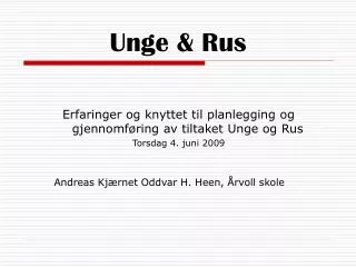 unge rus