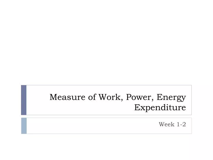 measure of work power energy expenditure