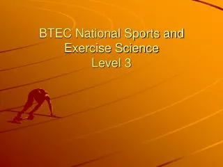 BTEC National Sports and Exercise Science Level 3