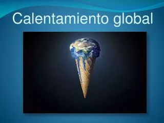 calentamiento global