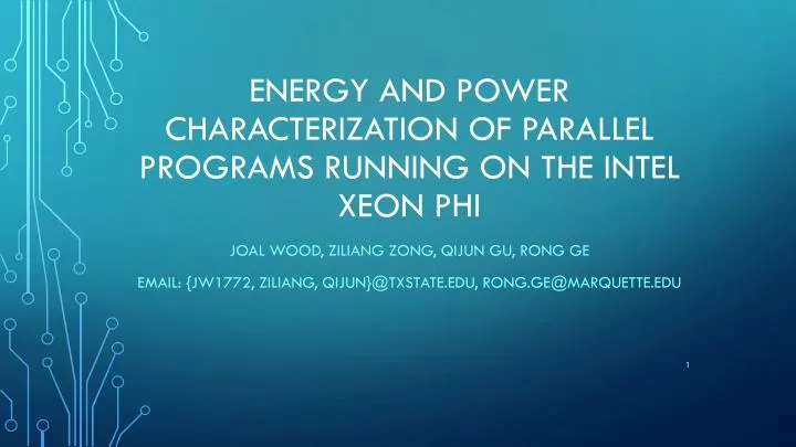 energy and power characterization of parallel programs running on the intel xeon phi