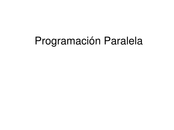 programaci n paralela