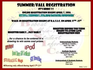 Summer/Fall Registration It's here !!!