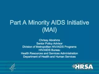 Part A Minority AIDS Initiative (MAI)