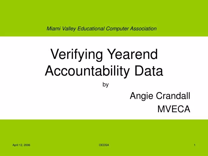 verifying yearend accountability data