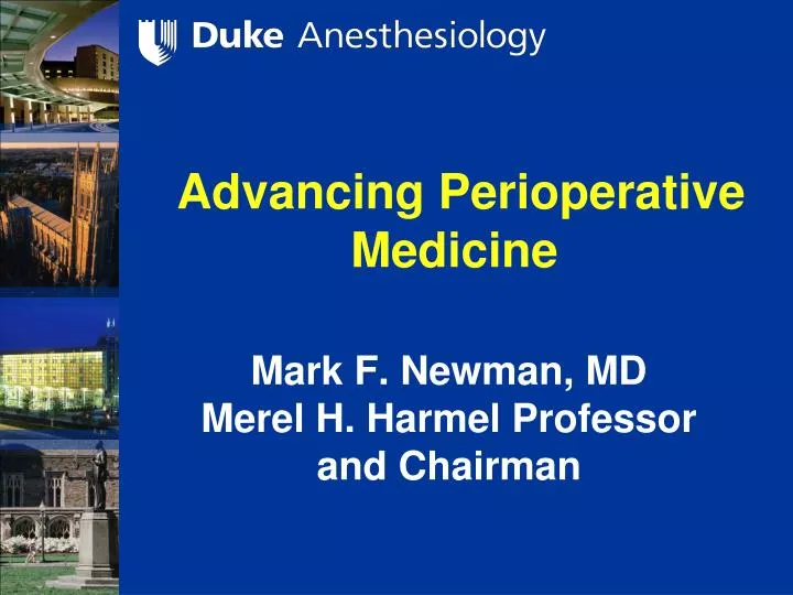 advancing perioperative medicine