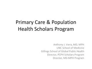 Primary Care &amp; Population Health Scholars Program
