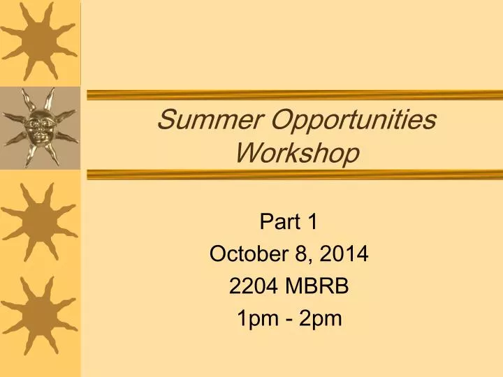 summer opportunities workshop
