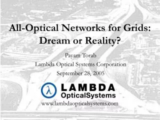 All-Optical Networks for Grids: Dream or Reality?
