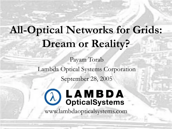all optical networks for grids dream or reality