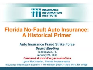 Florida No-Fault Auto Insurance: A Historical Primer