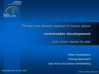 things you always wanted to know about sustainable development but never dared to ask