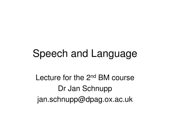speech and language