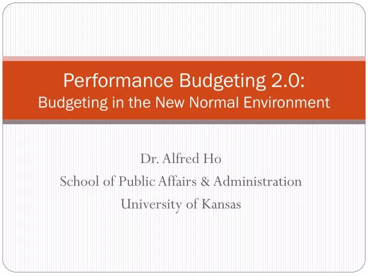 performance budgeting 2 0 budgeting in the new normal environment
