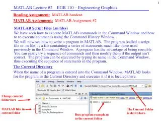 Reading Assignment: MATLAB handout MATLAB Assignment: MATLAB Assignment #2