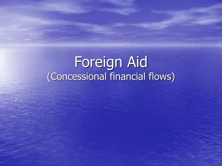 foreign aid concessional financial flows