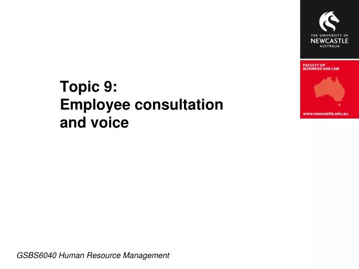 topic 9 employee consultation and voice