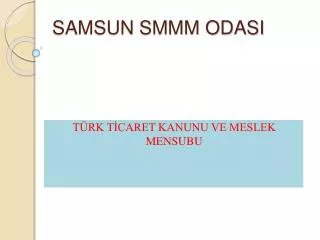 samsun smmm odasi