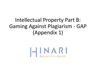 Intellectual Property Part B: Gaming Against Plagiarism - GAP (Appendix 1)