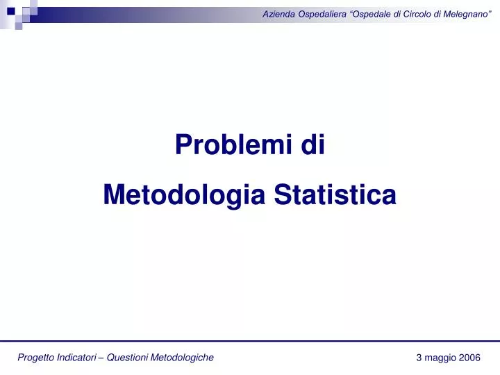 progetto indicatori questioni metodologiche