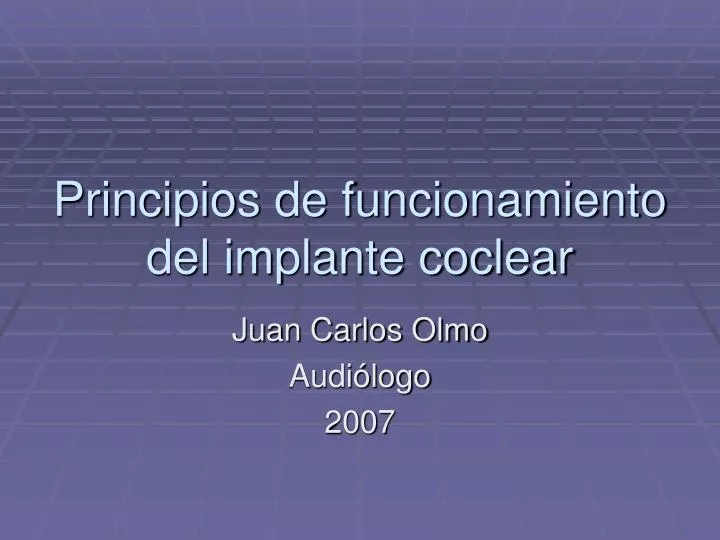 principios de funcionamiento del implante coclear