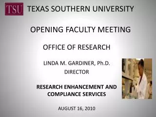TEXAS SOUTHERN UNIVERSITY OPENING FACULTY MEETING