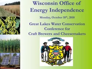 Past, Current &amp; Future Funding PAST Wisconsin Energy Independence Fund (2007-2009)
