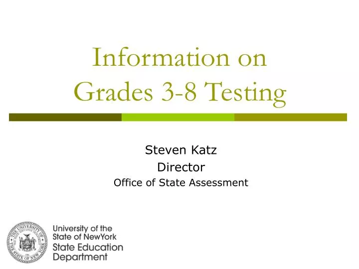 information on grades 3 8 testing