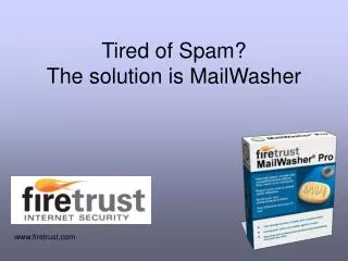 Tired of Spam? The solution is MailWasher
