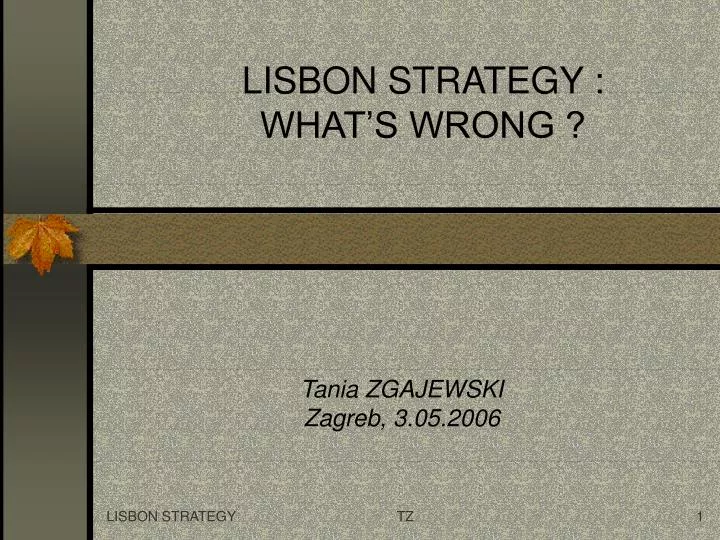 lisbon strategy what s wrong
