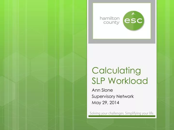 calculating slp workload
