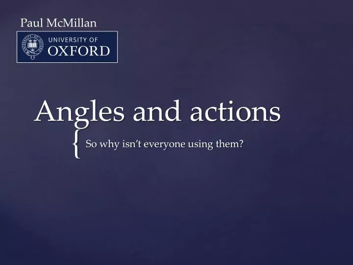 angles and actions