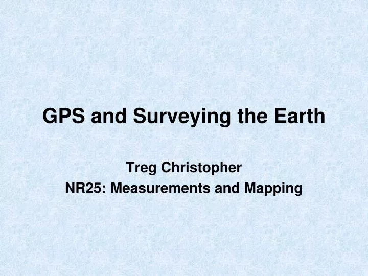 gps and surveying the earth