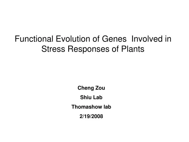 functional evolution of genes involved in stress responses of plants