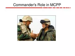 Commander's Role in MCPP