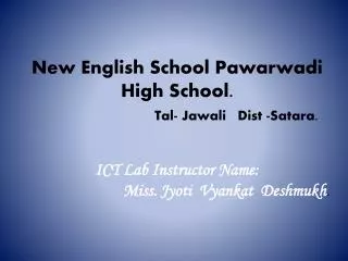 My Name is: Nikhil Balasaheb Pawar Std-10 th Div - A Syllabus PPT