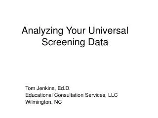 Analyzing Your Universal Screening Data