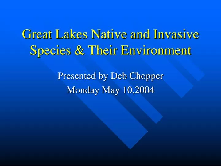 great lakes native and invasive species their environment